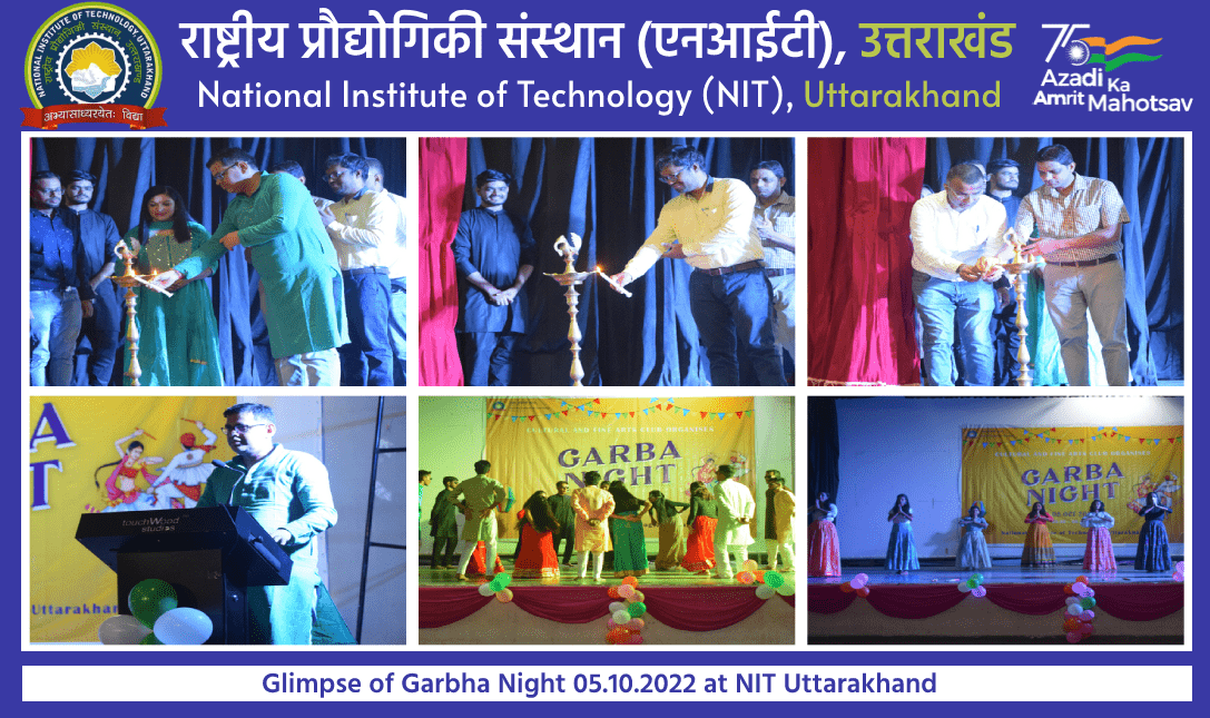 Glimpse of Garbha Night 05.10.2022 at NIT Uttarakhand