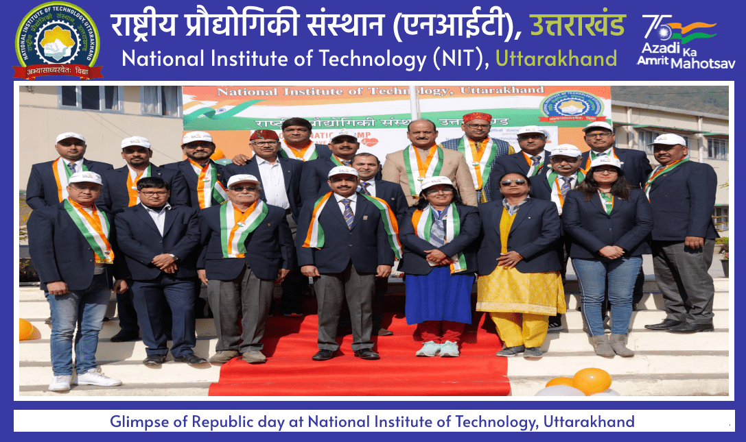 Glimpse of Republic day at National Institute of Technology, Uttarakhand
