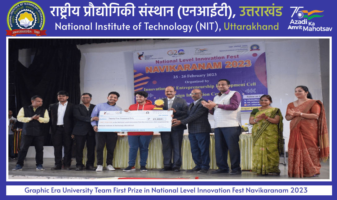 Graphic Era University Team First Prize in National Level Innovation Fest Navikaranam 2023