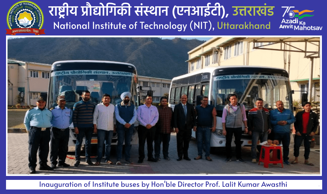 Inauguration of institute buses by Hon'ble Director Prof. Lalit Kumar Awasthi